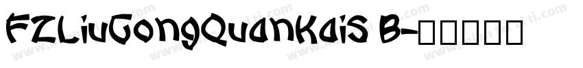 FZLiuGongQuanKaiS B字体转换